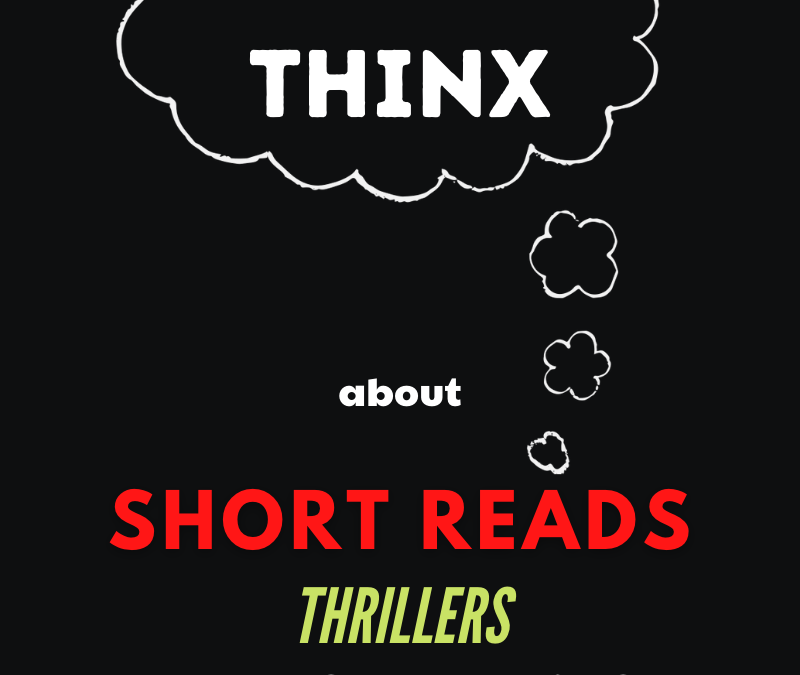 Short Reads – Thrillers